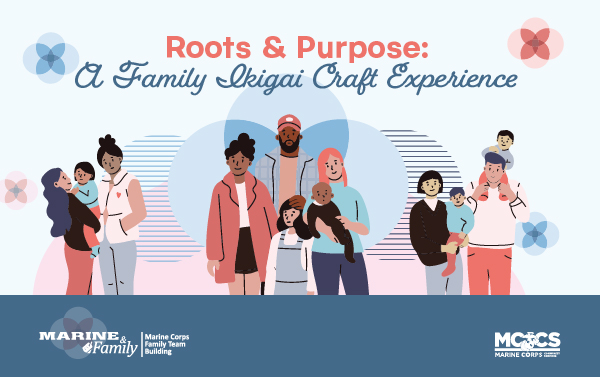 Roots & Purpose: A Family Ikigai Craft Experience