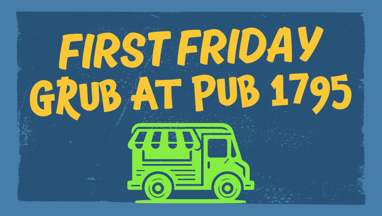 First Friday Grub at Pub 1795: Fallbrk Eats