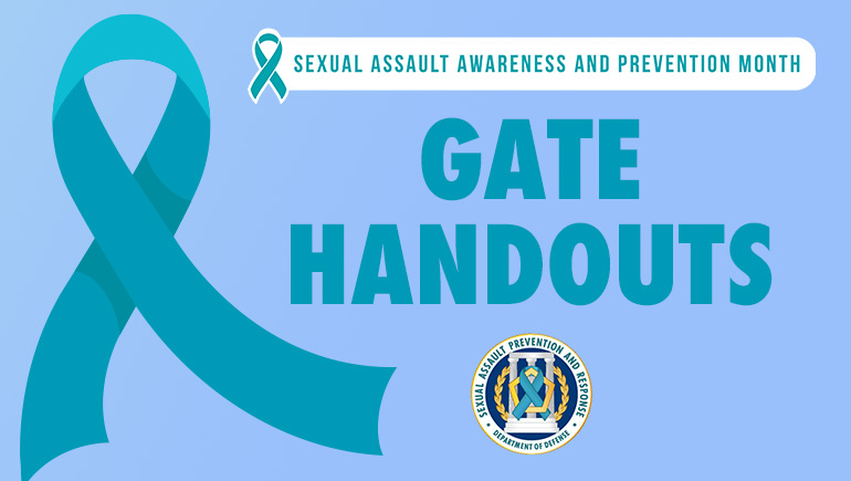 Sexual Assault Awareness & Prevention Month: Gate Handouts