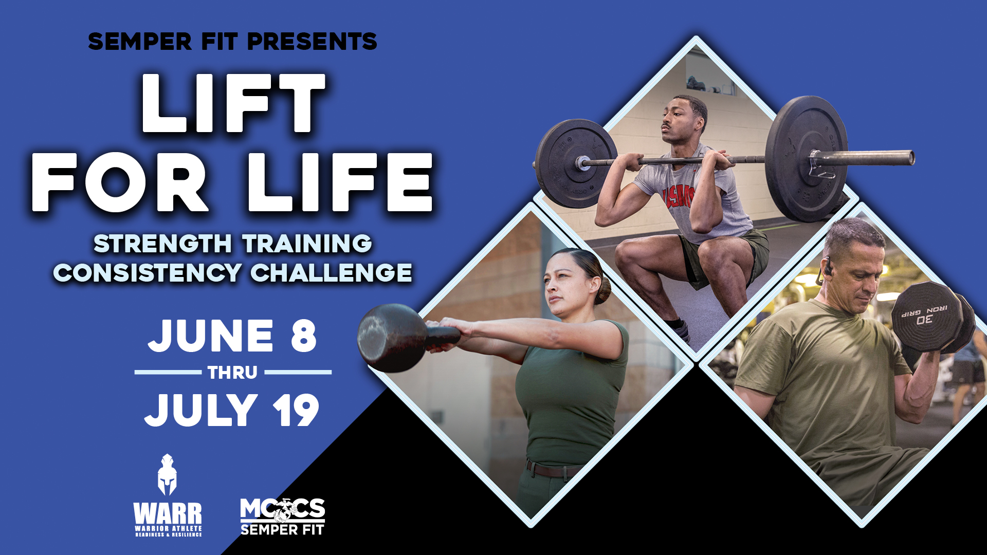 Lift for Life Challenge on June 8 to July 19