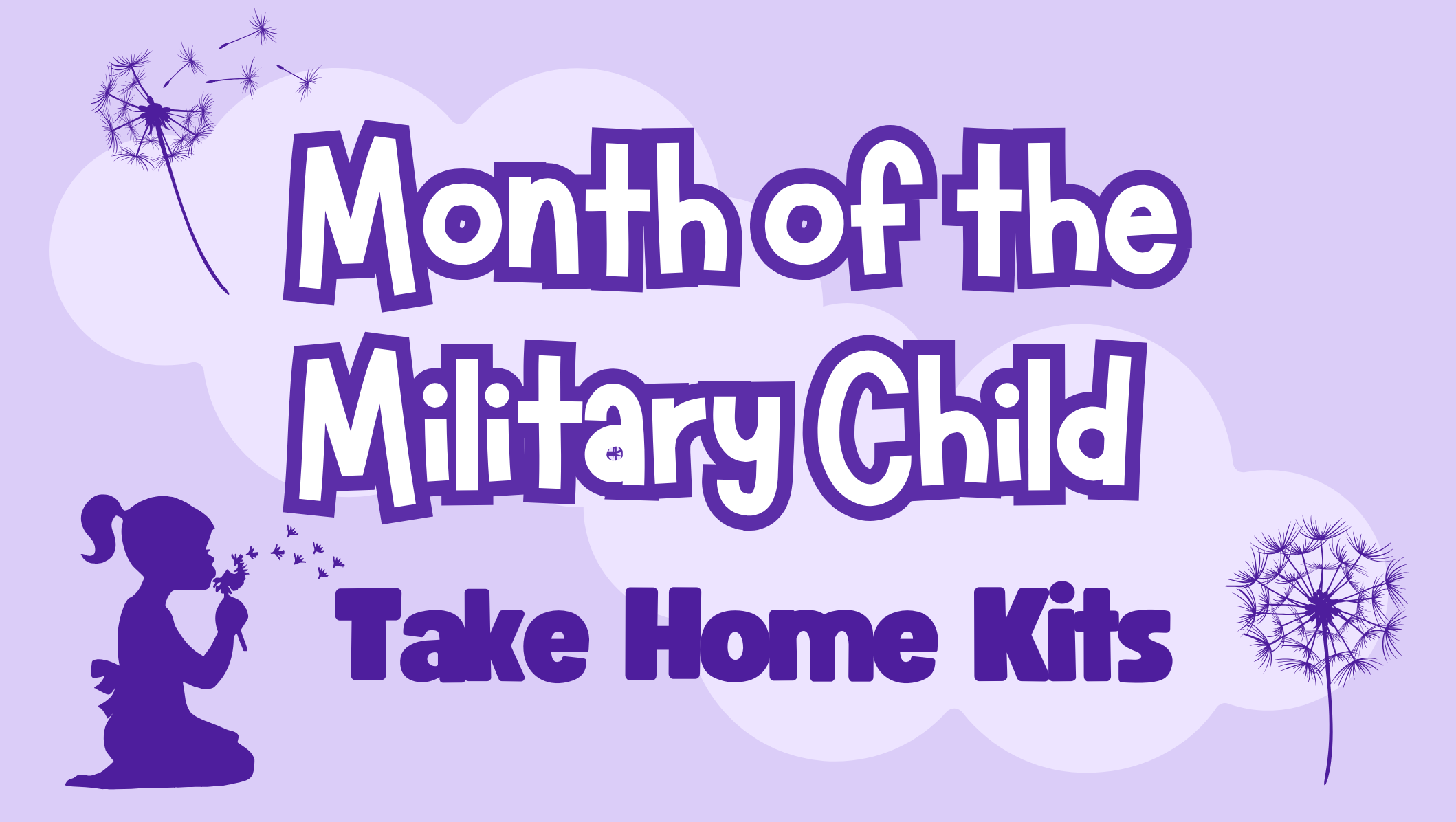 Take Home Kits: Month of the Military Child