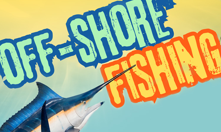 Off-Shore Fishing