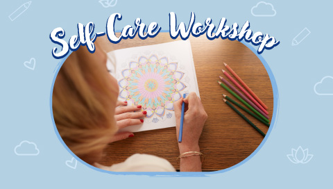 Self-Care Workshop