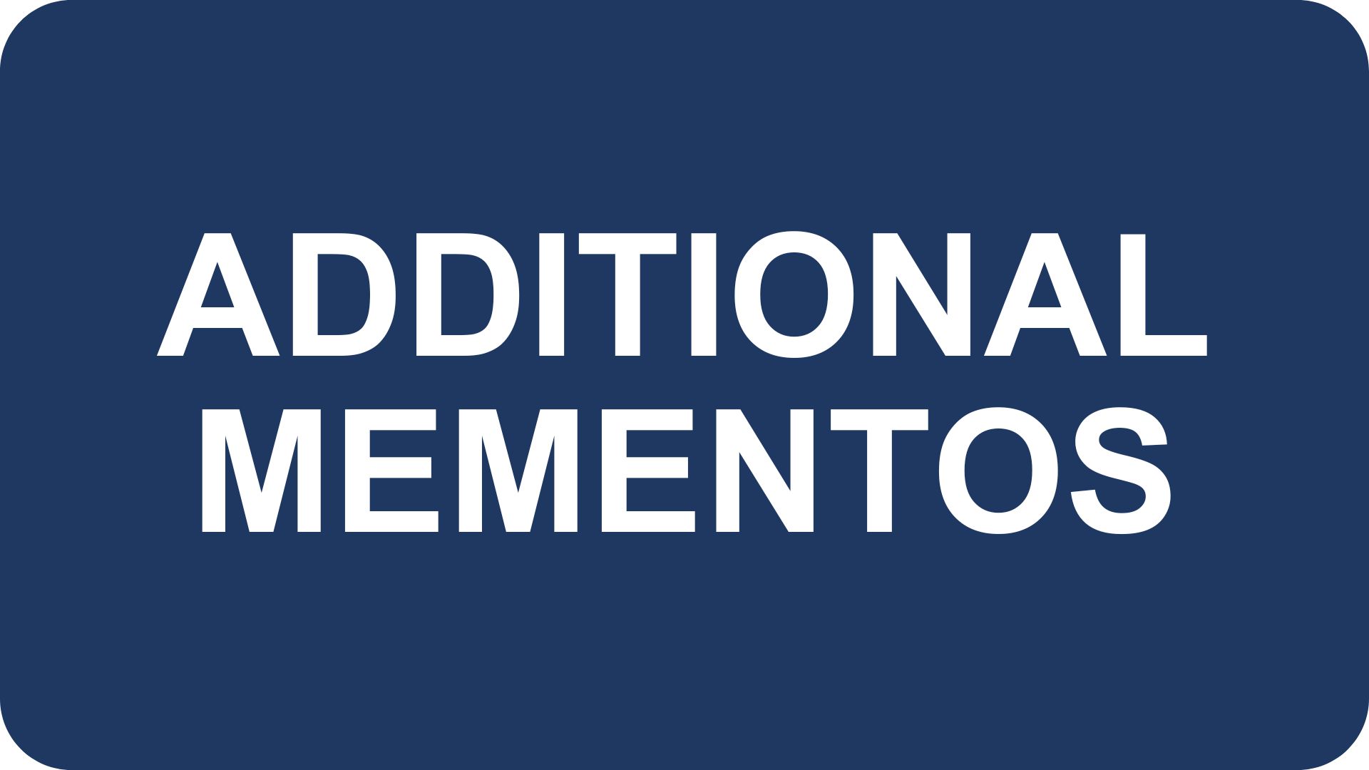Additional Mementos for Sale