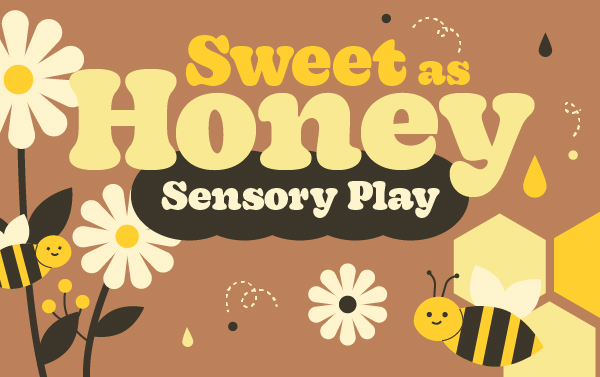 May Bee it's Honey Sensory Play